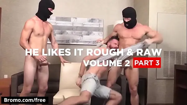清新Brendan Patrick with KenMax London at He Likes It Rough Raw Volume 2 Part 3 Scene 1 - Trailer preview - Bromo温暖的剪辑