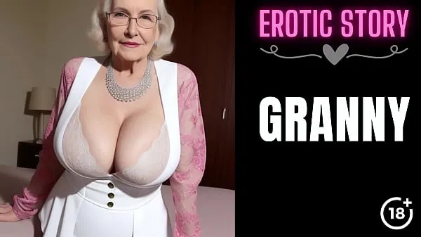 Fresh GRANNY Story] First Sex with the Hot GILF Part 1 warm Clips